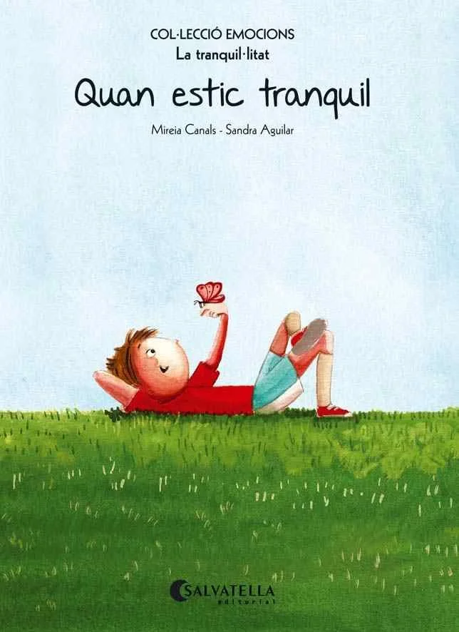 Quan estic tranquil Quan estic tranquil