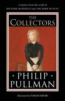 A Gothic-feeling, atmospheric mystery story set in the world of His Dark Materials and The Book of Dust from the globally bestselling and master s...